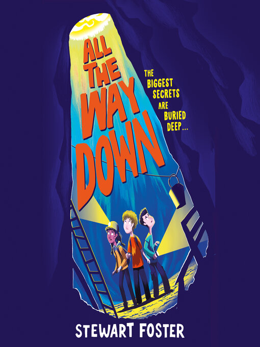 Title details for All the Way Down by Stewart Foster - Wait list